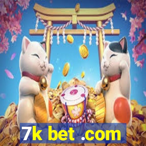 7k bet .com